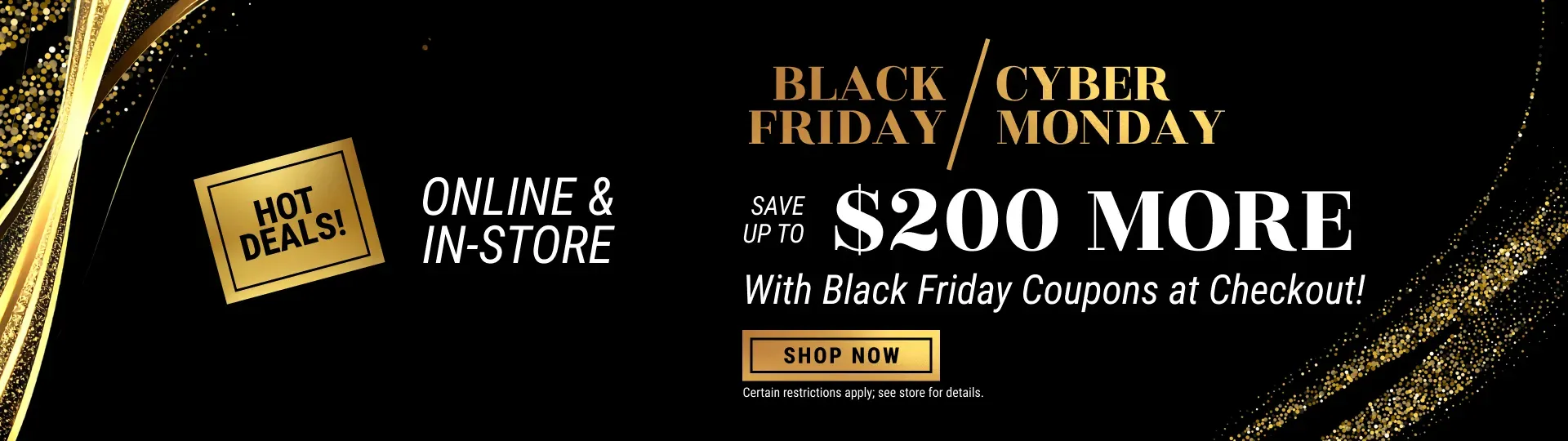 Black Friday/ Cyber Monday